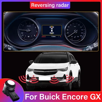 Новинка!Оригинальные датчики Датчик парковки автомобиля Система помощи с резервным радаром и зуммером Задний передний бампер для Buick Encore GX с 2016 по 2022 год