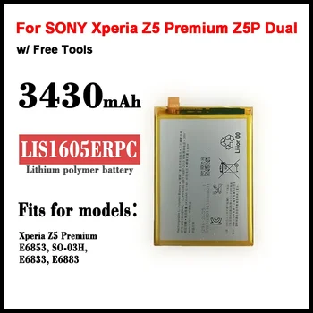  LIS1605ERPC Сменный Аккумулятор Для SONY Xperia Z5 Premium Z5P Dual E6883 E6853 3430mAh Батареи + Инструменты